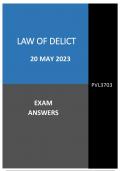 20 MAY 2023 EXAM ANSWERS - LAW OF DELICT (PVL3703) 