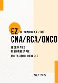 Samenvatting Extramurale zorg (EZ) CNA/RCA/ONCO hele blok - Hogeschool Utrecht - Leerjaar 2