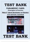 TEST BANK PARAMEDIC CARE- PRINCIPLES & PRACTICE, 5TH EDITION Volume 5 Special Considerations and Operations BLEDSOE
