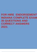 FOR HIRE ENDORSEMENT INDIANA COMPLETE EXAM 35 QUESTIONS AND CORRECT ANSWERS 2023.