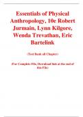 Essentials of Physical Anthropology, 10e Robert Jurmain, Lynn Kilgore, Wenda Trevathan, Eric Bartelink (Instructor Manual with Test Bank with Test Bank)	