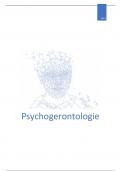 Samenvatting Psychogerontologie (2023) (15/20 mee behaald)