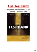 Full Test Bank Substance Abuse Counseling 6th Edition Lewis Test Bank