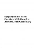 Dysphagia Final Exam Questions With Complete Answers 2023 Graded A+