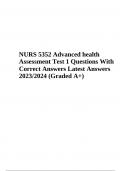 NURS 5352 Advanced health Assessment; Test  Questions With Correct and Verified Answers Latest Update Answers 2023/2024 Graded A+