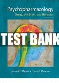  Test Bank For Psychopharmacology Drugs the Brain and Behavior 3rd Edition Meyer Nursing, All Chapters-Study Guide