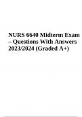 NURS 6640 Midterm Exam 2023/2024 (Questions With Correct Answers Latest Graded A+)