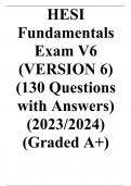 HESI Fundamentals Exam V6 (VERSION 6) (130 Questions with Answers) (2023/2024) (Graded A+)