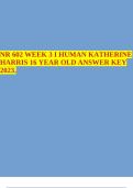 NR 602 WEEK 3 I HUMAN KATHERINE HARRIS 16 YEAR OLD ANSWER KEY 2023.