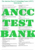 ANCC Certification Exam. American Nurses Credentialing Center (ANCC) TEST BANK. Contains 300 Commonly Tested Questions and Answers.