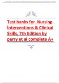 Test banks for Nursing Interventions & Clinical Skills, 7th Edition by perry et al complete A+ 2023