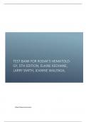 Test Bank for Rodak’s Hematology, 5th Edition, Elaine Keohane, Larry Smith, Jeanine Walenga,