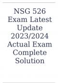 NSG 526 Exam Latest Update 2023/2024 Actual Exam Complete Solution