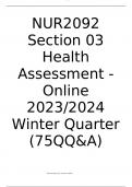 NUR2092 Section 03 Health Assessment - Online 2023/2024 Winter Quarter (75QQ&A)