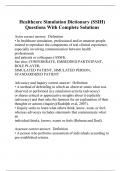 Healthcare Simulation Dictionary (SSIH) Questions With Complete Solutions