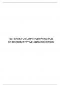 TEST BANK FOR LEHNINGER PRINCIPLES OF BIOCHEMISTRY  6TH EDITION BY NELSON