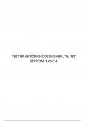 TEST BANK FOR CHOOSING HEALTH, 1ST EDITION : LYNCH