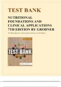 Test Bank for Nutritional Foundations and Clinical Applications 7th Edition by Grodner Complete Document | All Chapters Covered!