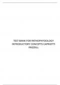 TEST BANK FOR PATHOPHYSIOLOGY INTRODUCTORY CONCEPTS CAPRIOTTI FRIZZELL