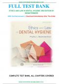 TEST BANK FOR ETHICS AND LAW IN DENTAL HYGIENE 3RD EDITION BY BEEMSTERBOER, ALL CHAPTERS COVERED: ISBN-10 9781455745463 ISBN-13 978-1455745463, A+ guide.