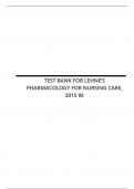 TEST BANK FOR LEHNE’S PHARMACOLOGY FOR NURSING CARE, 2015 9TH EDITION