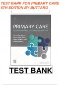 TEST BANK FOR Buttaro: Primary Care: A Collaborative Practice/ Interprofessional Collaborative Practice 6TH EDITION. All Chapters 1- 228 Questions And Answers in 261 Pages. All Answers Are Correct.
