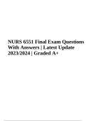 NURS 6551 Final Exam Questions With Answers | Latest Update 2023/2024 | Graded A+