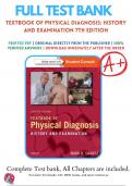 Test Bank for Textbook of Physical Diagnosis: History and Examination 7th Edition By Mark Swartz (2014-2015) 9780323221481 Chapter 1-29 Questions and Answers A+