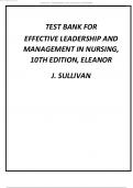 Effective Leadership and Management in Nursing 10th by Eleanor J. Sullivan Test Bank 