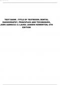 Test Bank For Dental Radiography, Principles and Techniques, Joen Iannucci & Laura Jansen Howerton, 6th Edition.