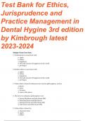 Test Bank for Ethics, Jurisprudence and Practice Management in Dental Hygiene 3rd Edition by Kimbrough Latest Updated 2023-2024