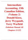 Intermediate Accounting, 13th Canadian Edition, (Volume 2) Donald Kieso, Jerry Weygandt, Terry Warfield (Solutions Manual)