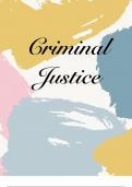 Notes for Chapter 1-5 Intro To Criminal Justice 