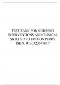 TEST BANK FOR NURSING INTERVENTIONS AND CLINICAL SKILLS 7TH EDITION PERRY ISBN: 9780323547017