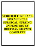 VERIFIED TEST BANK FOR MEDICAL SURGICAL NURSING 2NDEDITION BY  HOFFMAN 2023/2024  COMPLETE