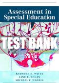 Test Bank For Assessment in Special Education 1st Edition All Chapters - 9780132108195