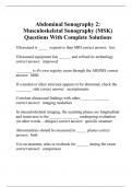 Abdominal Sonography 2: Musculoskeletal Sonography (MSK) Questions With Complete Solutions