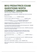 MVU PEDIATRICS EXAM QUESTIONS WOITH CORRECT ANSWERS