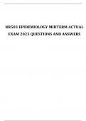 NR503 EPIDEMIOLOGY MIDTERM ACTUAL EXAM 2023 QUESTIONS AND ANSWERS