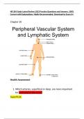 NR 304 Study Peripheral Vascular System and Lymphatic System Latest Review 2023 Practice Questions and Answers, 100% Correct with Explanations, Highly Recommended, Download to Score A+