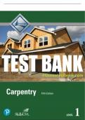 Test Bank For Carpentry, Level 1 5th Edition All Chapters - 9780133402377