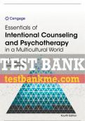 Test Bank For Essentials of Intentional Counseling and Psychotherapy in a Multicultural World - 4th - 2024 All Chapters - 9780357764633