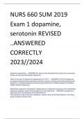 NURS 660 SUM 2019  Exam 1 dopamine,  serotonin REVISED  ..ANSWERED  CORRECTLY  2023//2024