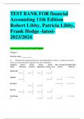 TEST BANK FOR financial Accounting 11th Edition Robert Libby, Patricia Libby, Frank Hodge -latest-2023/2024 