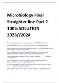 Microbiology Final  Straighter line Part 2 100% SOLUTION  2023//2024