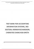 Test Bank for Accounting Information Systems 3rd Edition by Vernon Richardson, Chengyee Chang, Rod Smith Updated A+