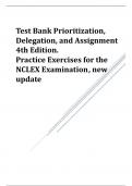 Test Bank Prioritization, Delegation, and Assignment 4th Edition. .pdfTest Bank Prioritization, Delegation, and Assignment 4th Edition. .pdf