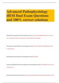 Advanced Pathophysiology HESI final Exam Questions and 100% correct solutions
