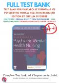 Test Bank For Varcarolis Essentials of Psychiatric Mental Health Nursing 5th Edition  Fosbre ALL Chapters 1-28  / 9780323810302 / 2023-2024 / All Chapters with Answers and Rationals 