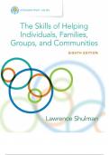 The Skills of Helping Individuals, Families, Groups, and Communities CENGAGE LEARNING EMPOWERMENT SERIES LAWRENCE SHULMAN University at Buffalo The State University of New York